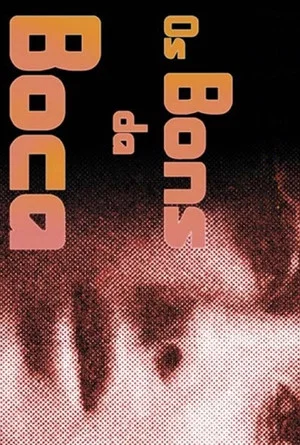 Постер: Os Bons da Boca