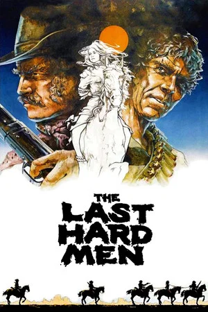 Постер: The Last Hard Men