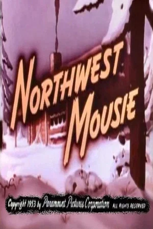 Постер: Northwest Mousie