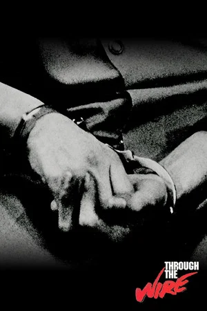 Постер: Through the Wire