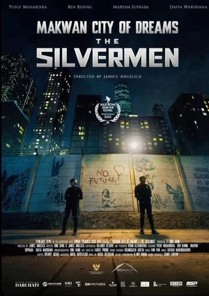 Постер: Makwan City of Dreams - The Silvermen