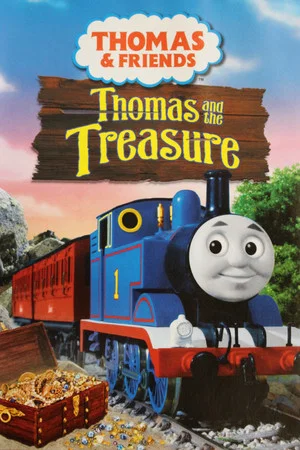 Постер: Thomas & Friends: Thomas and the Treasure