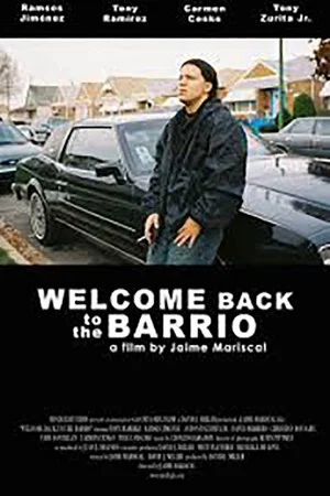Постер: Welcome Back to the Barrio