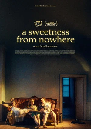 Постер: A Sweetness from Nowhere