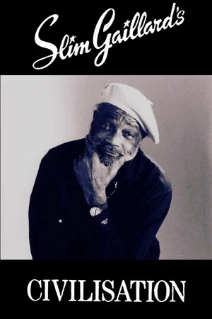 Постер: Slim Gaillard's Civilisation