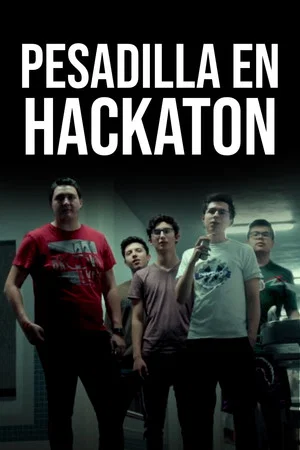 Постер: Pesadilla en Hackaton