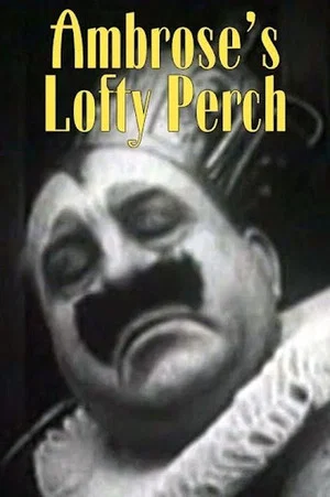 Постер: Ambrose's Lofty Perch