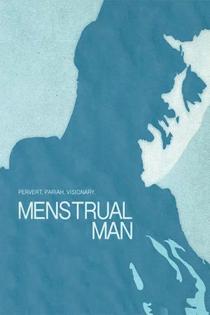 Постер: Menstrual Man