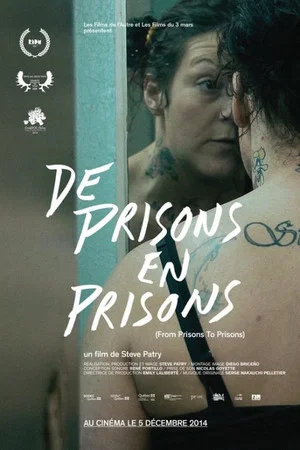 Постер: From Prisons to Prisons
