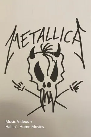 Постер: Metallica - The Black Album - Music Videos + Halfin’s Home Movies