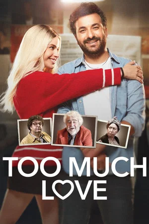 Постер: Too Much Love
