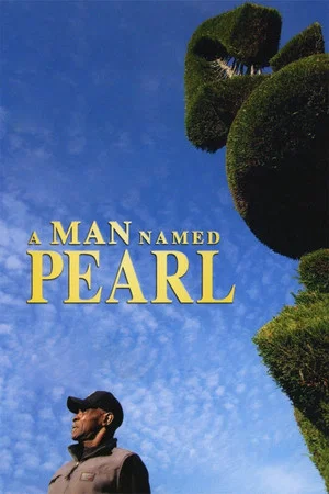 Постер: A Man Named Pearl
