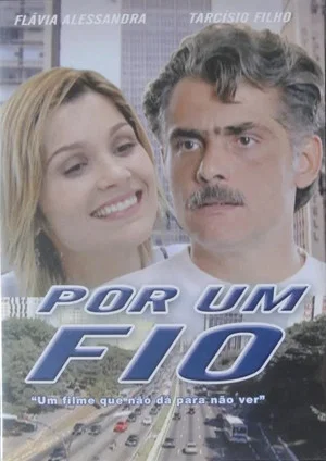 Постер: Por Um Fio