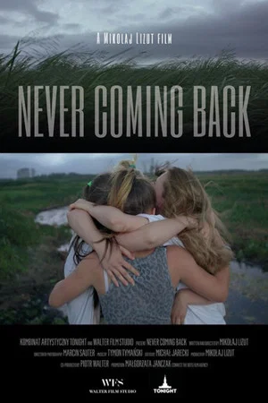 Постер: Never Coming Back