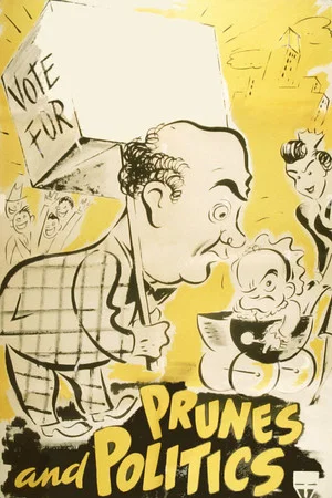 Постер: Prunes and Politics