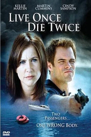 Постер: Live Once, Die Twice