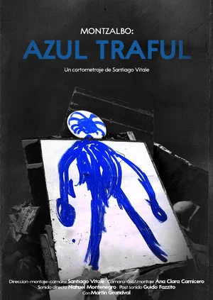Постер: Montzalbo: Azul traful