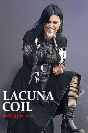 Постер: Lacuna Coil - Wacken Open Air 2022