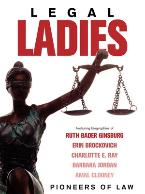Постер: Legal Ladies: Pioneers of Law