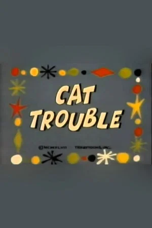 Постер: Cat Trouble