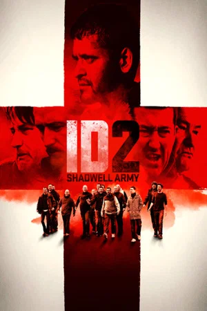 Постер: ID2: Shadwell Army