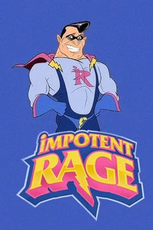 Постер: Impotent Rage