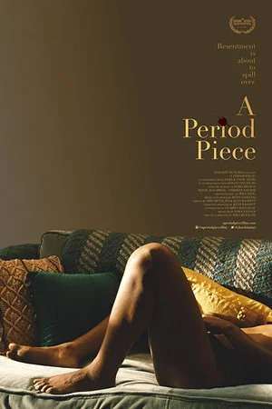 Постер: A Period Piece