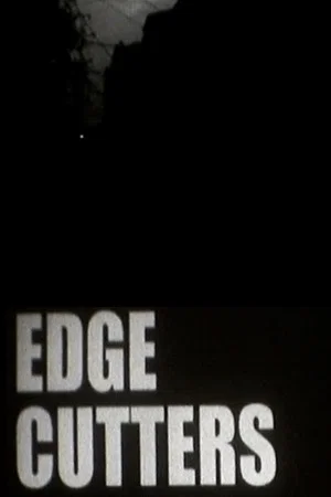 Постер: EDGE CUTTERS