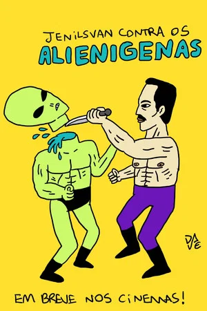 Постер: Jenilsvan Contra os Alienígenas