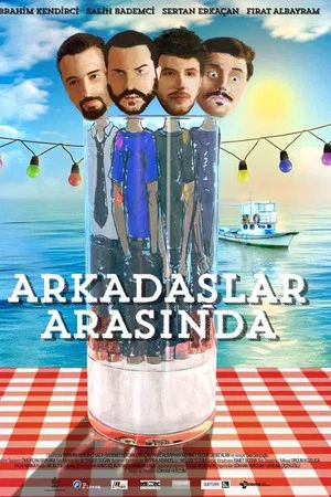 Постер: Arkadaşlar Arasında