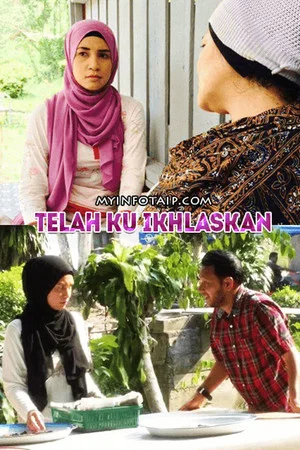 Постер: Telah Ku Ikhlaskan