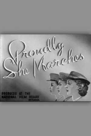 Постер: Proudly She Marches