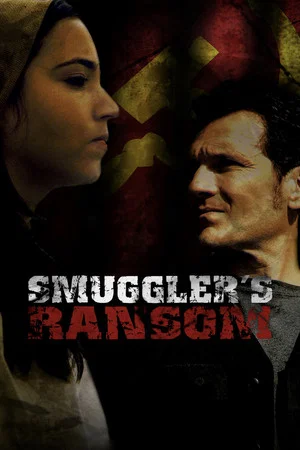 Постер: Smuggler's Ransom