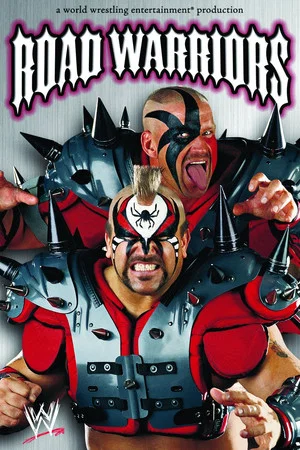 Постер: Road Warriors: The Life & Death of the Most Dominant Tag-Team in Wrestling History