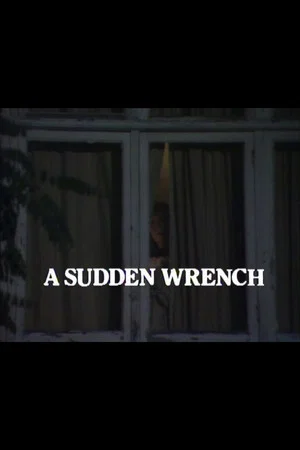 Постер: A Sudden Wrench