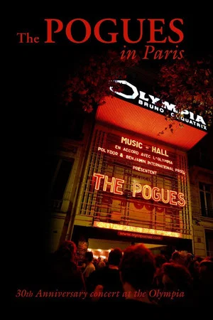 Постер: The Pogues in Paris: 30th Anniversary Concert