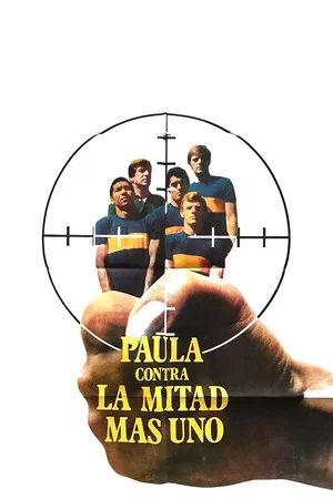 Постер: Paula contra la mitad más uno