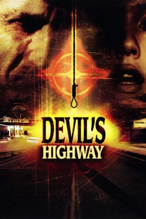 Постер: Devil's Highway