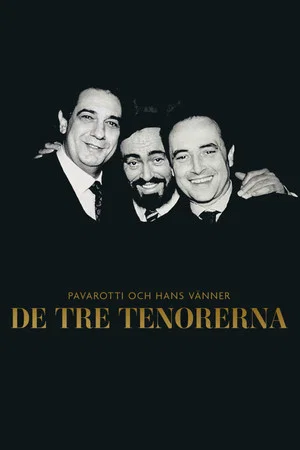 Постер: The Three Tenors: From Caracalla To The World