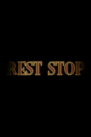 Постер: Rest Stop