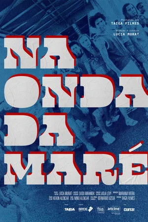 Постер: Na Onda da Maré