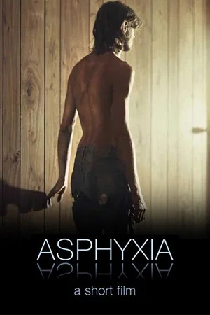 Постер: Asphyxia