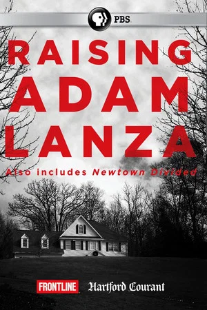Постер: Raising Adam Lanza