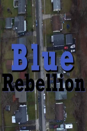 Постер: Blue Rebellion