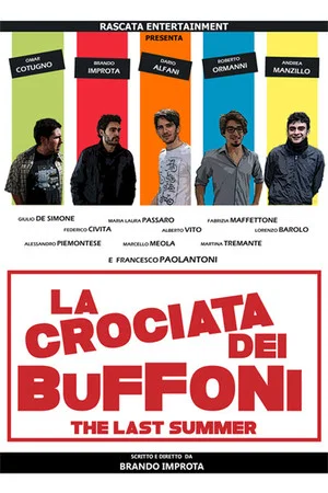 Постер: La crociata dei buffoni - The last summer