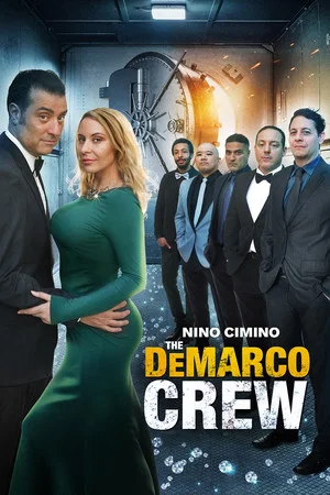 Постер: The DeMarco Crew