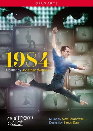 Постер: Northern Ballet's 1984