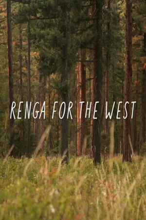 Постер: Renga for the West