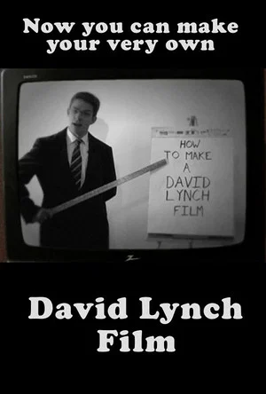 Постер: How to Make a David Lynch Film