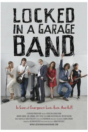 Постер: Locked in a Garage Band